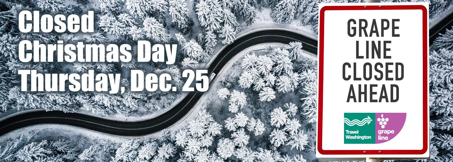 Closed Christmas Grape 2025 1800x745